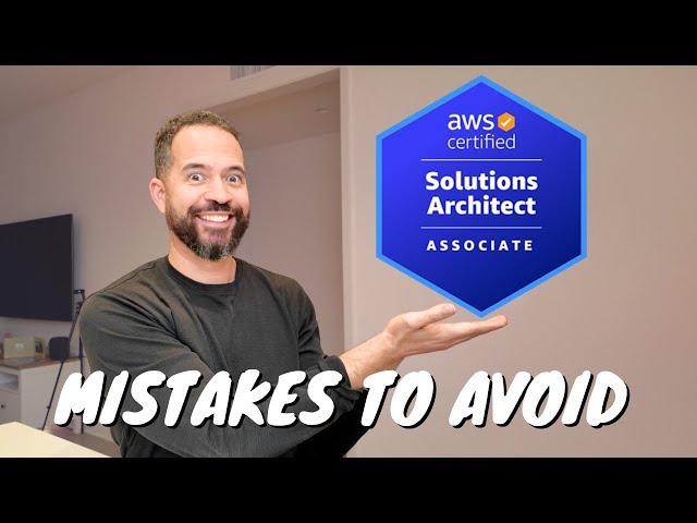 Common Mistakes to Avoid for AWS Solutions Architect Associate