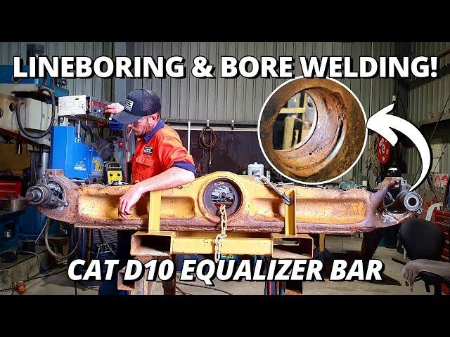 Line boring & Bore welding D10 Dozer Equalizer Bar | Sir Meccanica WS2