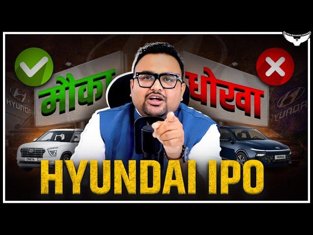 Hyundai IPO Review EXPOSED! | Overvalued or Great Opportunity? | CA Rahul Malodia