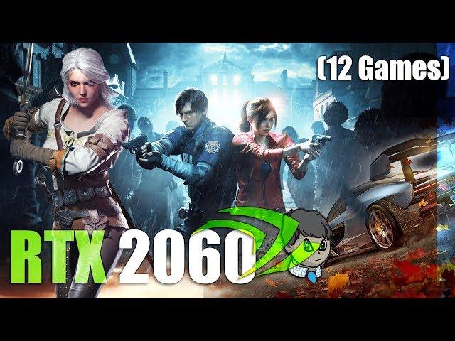 RTX 2060 Gaming \ 12 Games in 4K \ "GTA V" "RE2 Remake" and more