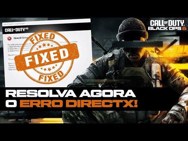 COD BO6 CRASHANDO COM ERRO DIRECTX GAME SHIP ? COMO RESOLVER OS ERROS E CRASH DO COD BLACK OPS 6 !