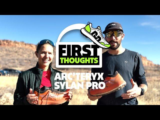 Arc’teryx Sylan Pro | First Thoughts