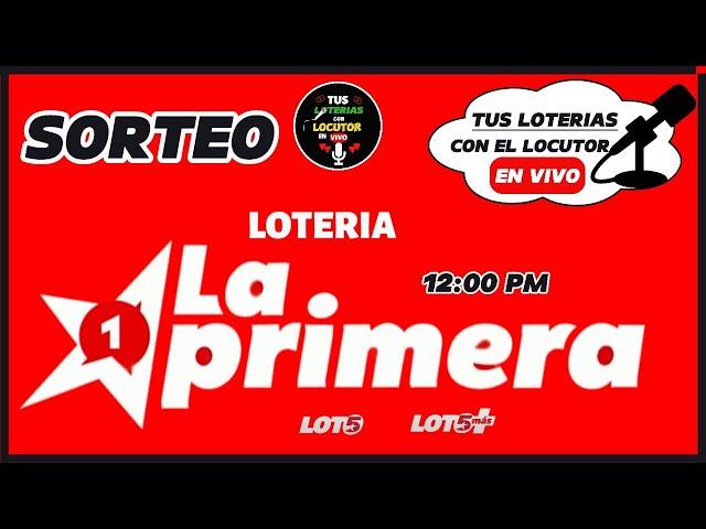 Sorteo Lotería La Primera Resultados en vivo de Hoy martes 10 de septiembre del 2024