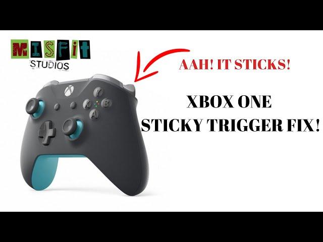 STICKY XBOX ONE TRIGGER! (Quick and Easy Fix!)