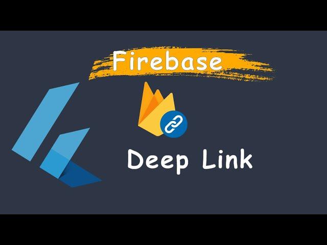 Flutter - Deep Linking with Firebase | Dynamic Link |