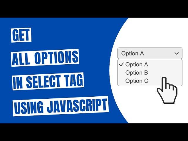 Get All Options In Select Tag Using JavaScript - HowToCodeSchool.com