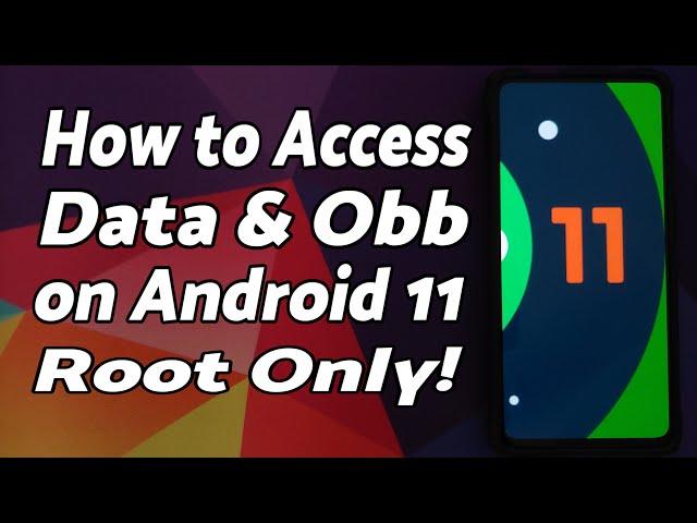 How to Access | Android Data & OBB Folders | Android 11 | Root