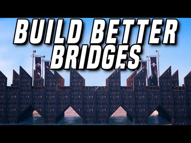 BUILD BETTER BRIDGES! + Giveaway! - Conan Exiles Building Tips