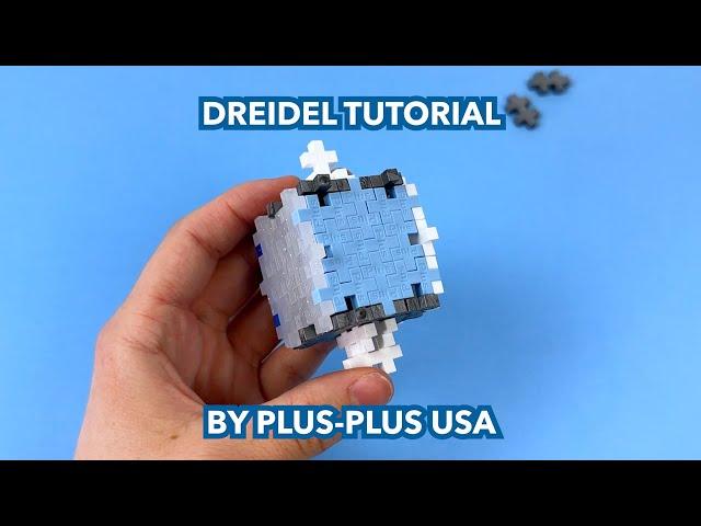 Plus-Plus Dreidel Tutorial