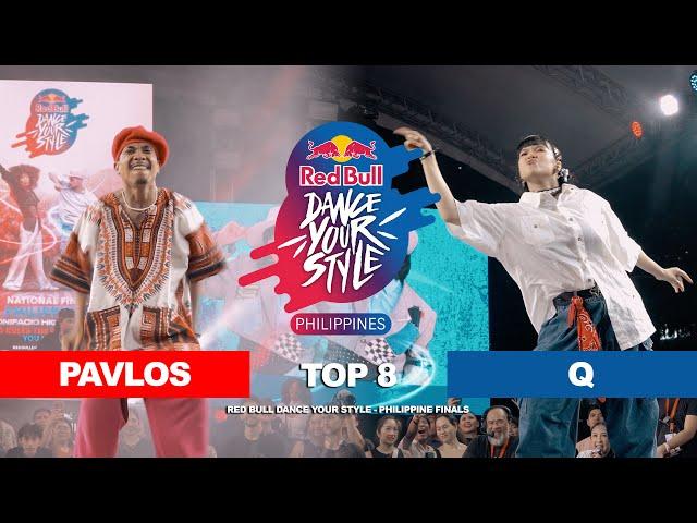 PAVLOS vs Q [Top 8] Red Bull Dance Your Style - Philippines 2023