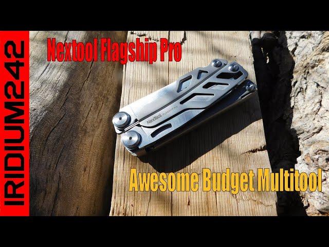 Nextool Flagship Pro:   Extremely Nice Budget Multitool