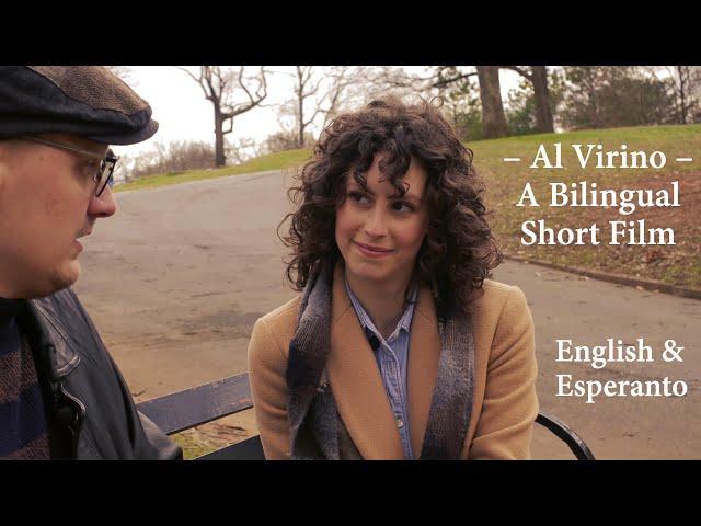 Al Virino / To a Woman – English & Esperanto Short Film