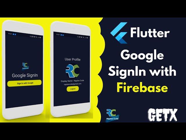 Google SignIn in Flutter with Firebase using GetX || Flutter || GetX