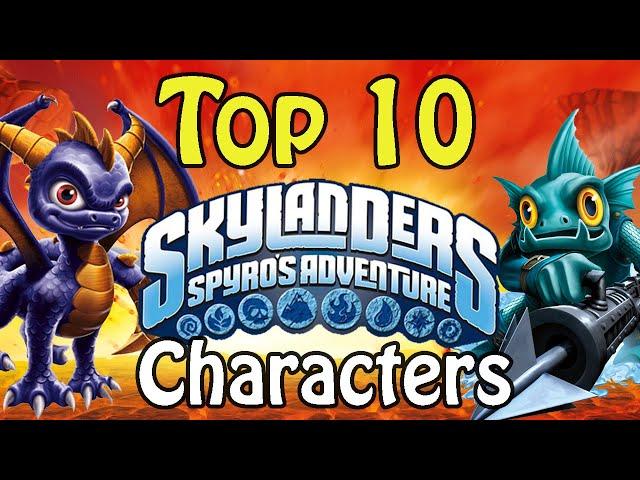 Top 10 Spyro's Adventure Skylanders