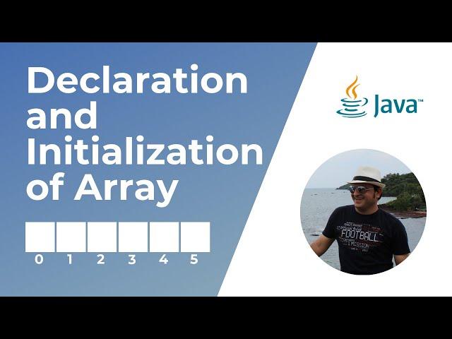 Declaration and Initialization of a One-Dimensional Array