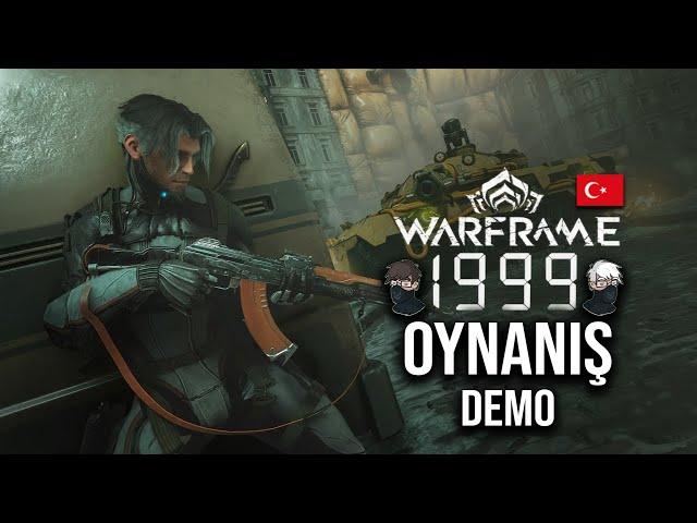 WARFRAME 1999 DEMO GÖREVİ TÜRKÇE OYNANIŞ