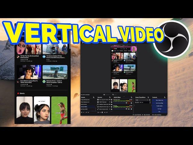 Vertical Videos For Web Browsers In OBS (How To Record Vertical Videos With OBS) | OBS Tutorial