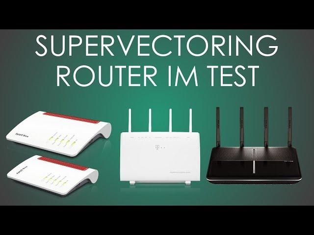 Supervectoring Router im Test