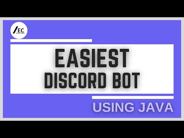 The Easiest Way To Create A Java Discord Bot (2024, JDA & EasyCommands)