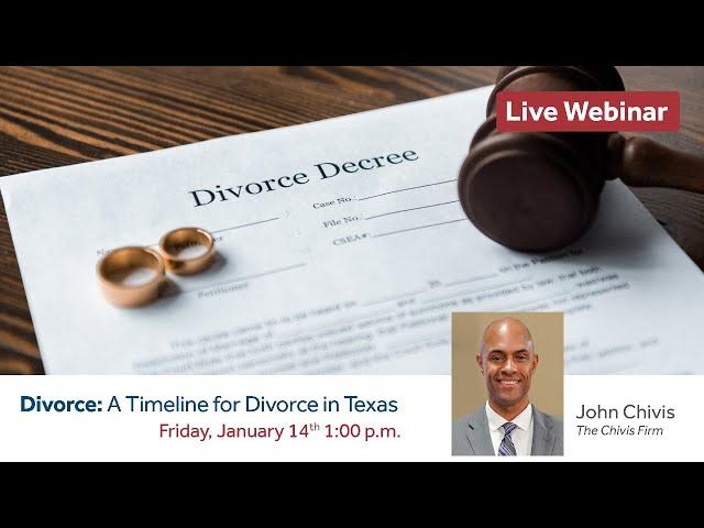 Divorce: A Timeline for Divorce in Texas