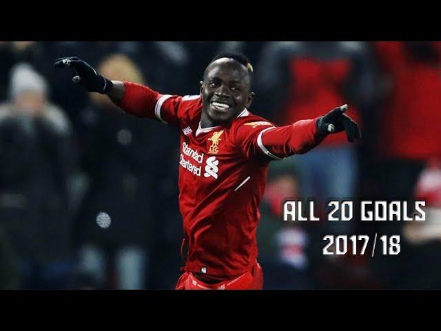 Sadio Mane - All 20 Goals 2017/18 - HD