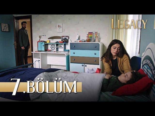 Emanet 7. Bölüm | Legacy Episode 7