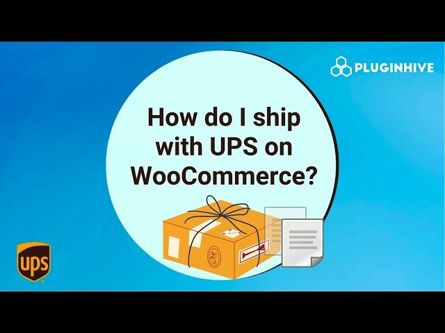 How do I ship with UPS on WooCommerce?