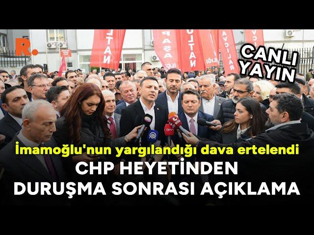 Ekrem İmamoğlu'nun yargılandığı dava ertelendi #CANLI