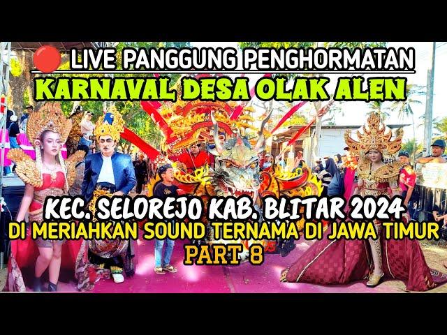 LIVE KARNAVAL DESA OLAK ALEN KEC.SELOREJO -KAB.BLITAR 2024 || PART 8