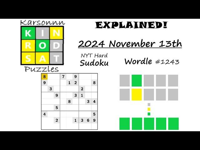 Wordle 1243 & NYT Hard Sudoku - 13th November 2024