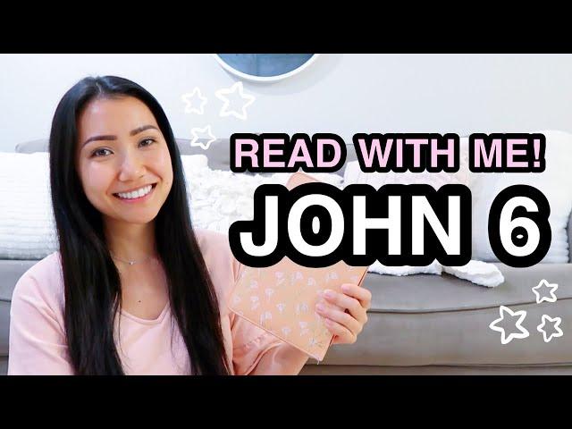 BIBLE STUDY WITH ME | John 6 