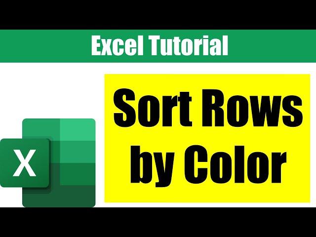 How to Custom Sort a Table by Color in Excel | Excel Tutorial