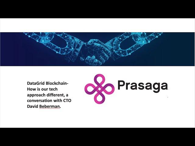 DataGrid Blockchain_How Prasaga Tech approach is different than any other blockchain project