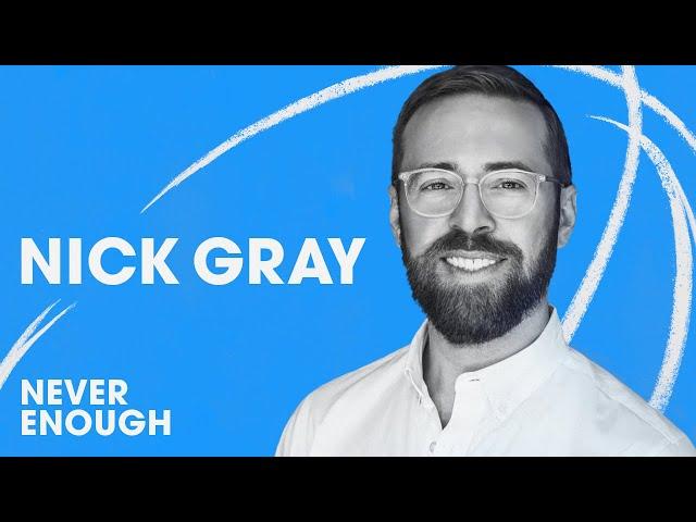 How to Become a Friend Billionaire with Nick Gray