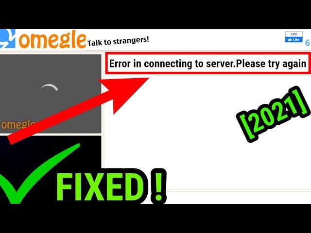 How to Fix Omegle Error in Connecting to Server in 2021 [ Step By Step ]