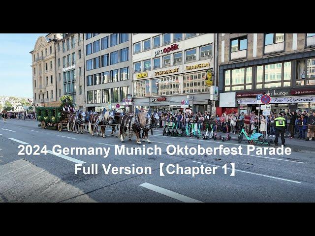 2024 Germany Munich Oktoberfest Parade Full Version【Chapter 1】