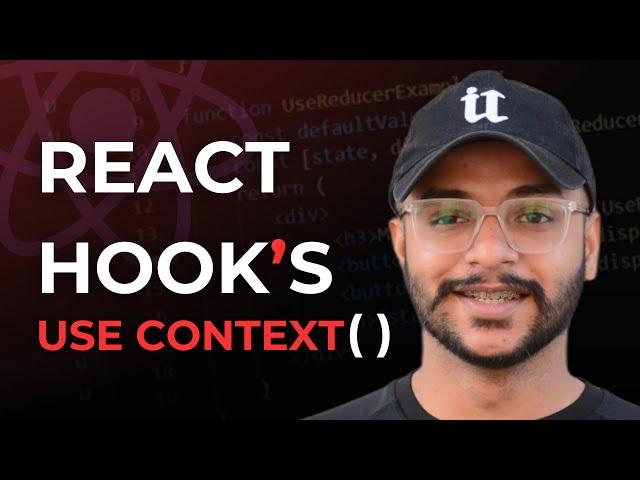 Explained useContext Hook in React JS - step by step