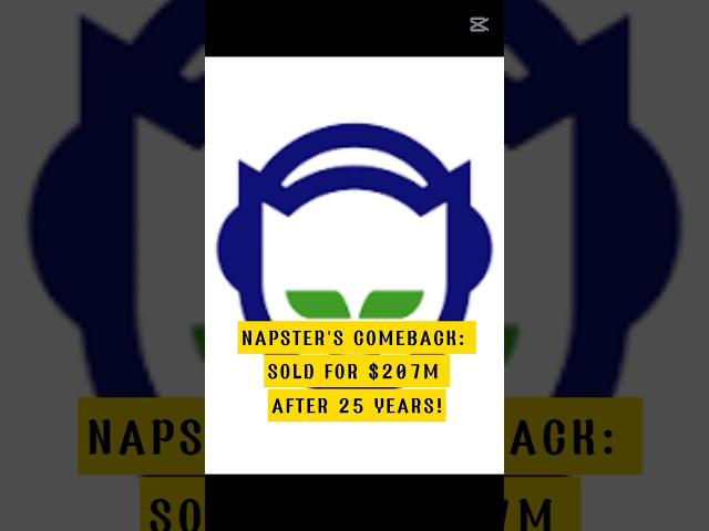 Napster's Comeback: Sold for $207M After 25 Years! #Napster #MusicIndustry #Streaming #technology