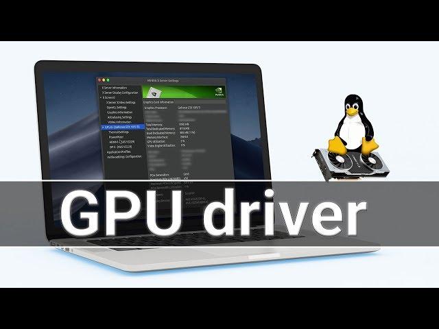 Install Nvidia GPU Driver on Ubuntu or any Linux