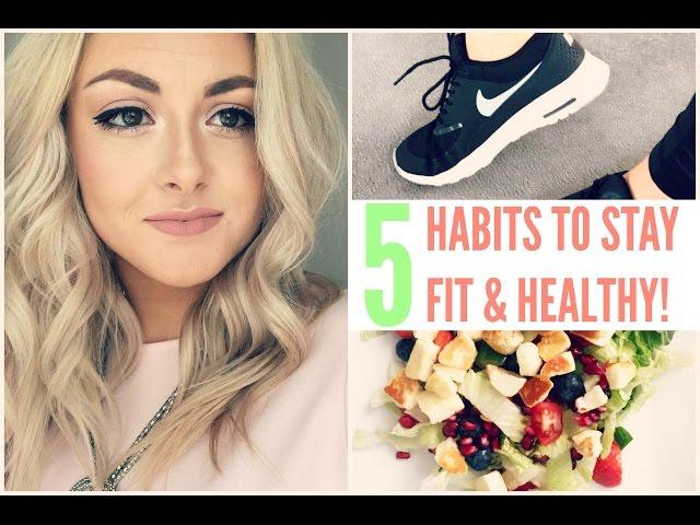 5 Healthy Habits to Say Fit and Healthy| Loved By Steph