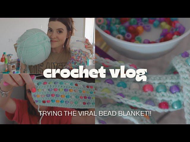 crochet vlog  trying the viral crochet bead blanket!!