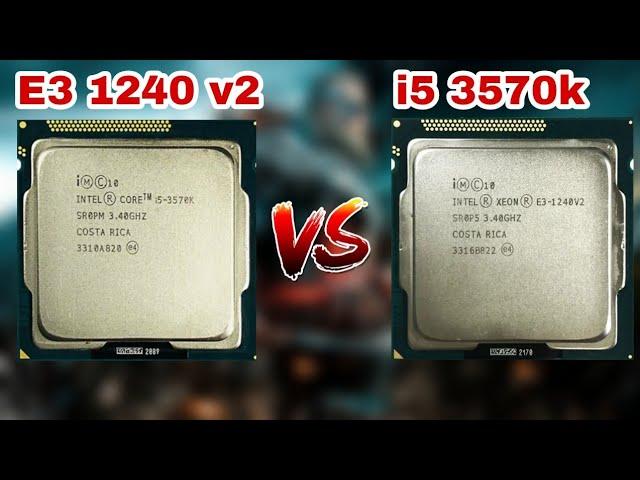 E3 1240 v2 vs I5 3570k - which is better for gaming or editing?