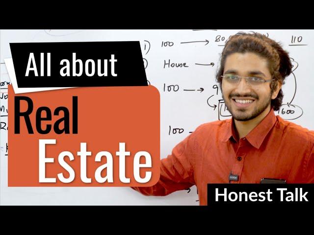 All about Real Estate Investment | by Aman Dhattarwal | Honest Talk #10