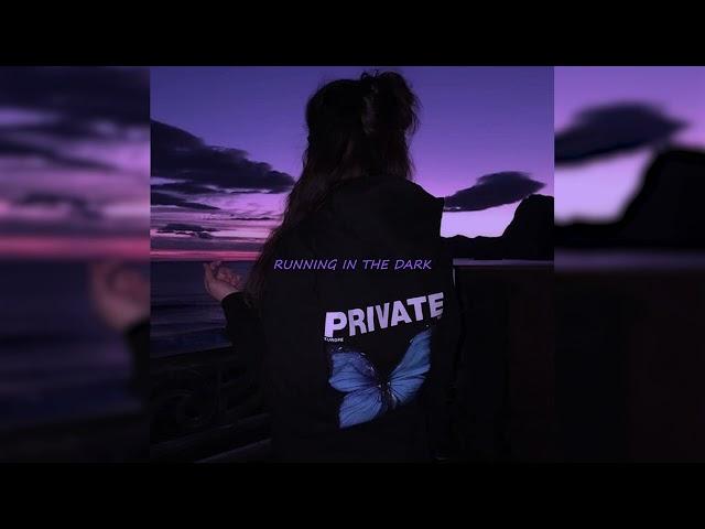 Runnin in the dark ( slowed + reverb ) Starrynights90