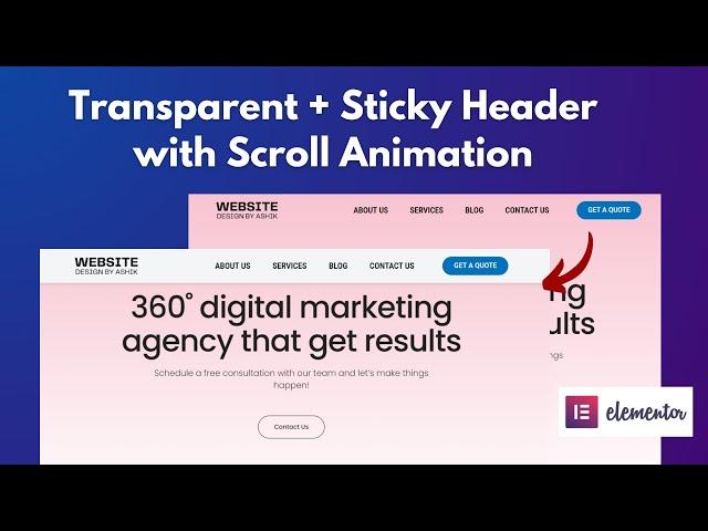 How to Create a Transparent Sticky Header with Scroll Animation in WordPress with Elementor