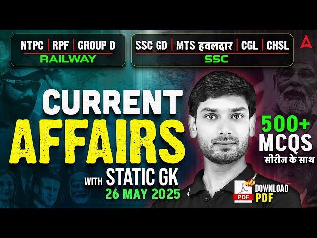 Current Affairs Today | 26 May Current Affairs 2025 | Daily Current Affairs By Ashutosh Sir