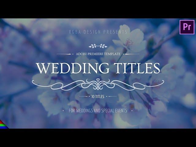 Romantic Wedding Titles Premiere Pro Template