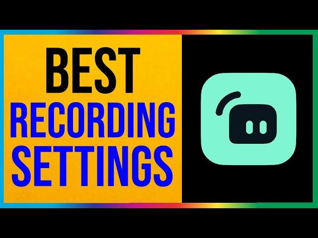 Streamlabs BEST Recording Settings 2024 (EASY)