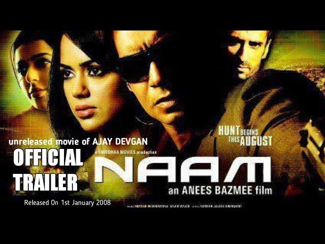 NAAM (2008) | Unreleased Hindi Movie Trailer | Ajay Devgan | Bhoomika Chawla | Sameera Reddy