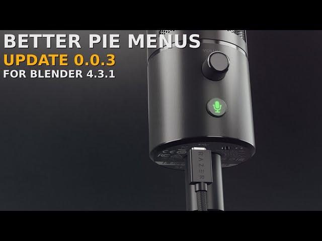 Better Pie Menus - Update V 0.3.0 for Blender 4.3.1 #b3d #blender3d #blender